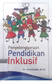 Penyelenggaraan pendidikan inklusif