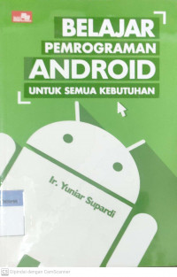 Belajar pemrograman android untuk semua kebutuhan