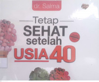 Tetap sehat setelah usia 40