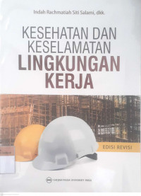 kesehatan dan keselamatan lingkungan kerja