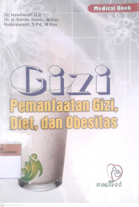 Gizi pemanfaatan gizi diet dan obesitas