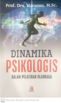 Dinamika psikologis dalam pelatihan olahraga