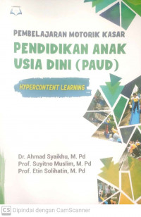Pembelajaran motorik kasar pendidikan anak usia dini (paud)