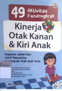 49 aktivitas pendongkrak kinerja otak kanan & kiri anak