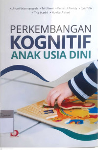 Perkembangan kognitif anak usia dini