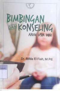 Bimbingan dan Konseling Anak Usia Dini