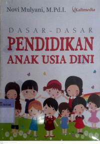 Dasar-dasar pendidikan anak usia dini