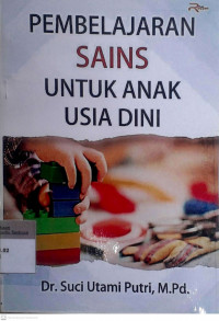 Pembelajaran sains untuk anak usia dini