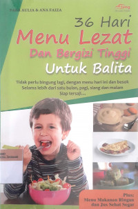 36 hari menu lezat dan bergizi tinggi untuk balita