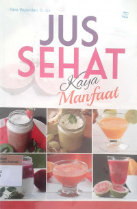 Jus sehat kaya manfaat