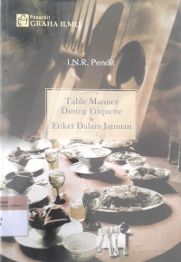 Table manner dining etiquette & etiket dalam jamuan