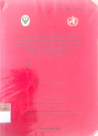 Study nutritional anemia an assessment of information compilation for supporting and formulating national policy and program