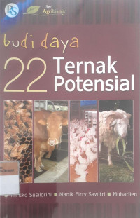 Budi daya 22 ternak potensial