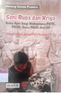 Seni Rupa dan Kriya