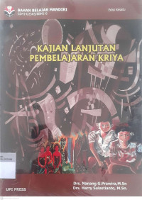 Kajian Lanjutan Pembelajaran Kriya