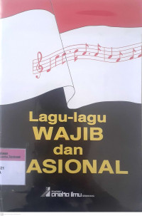 Lagu-lagu Wajib dan Nasional