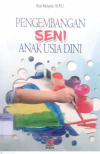 Pengembangan Seni Anak Usia Dini