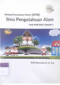 Konsep pemantapan materi (KPM) : Ilmu pengetahuan alam untuk SD/MI kelas 2 semester 2