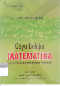 Gaya belajar matematika fokus pada pemecahan masalah matematik