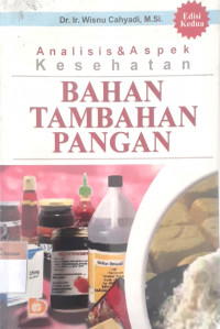 Analisis & aspek kesehatan bahan tambahan pangan