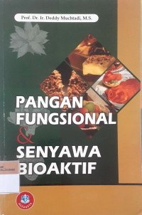 Pangan fungsional & senyawa bioaktif