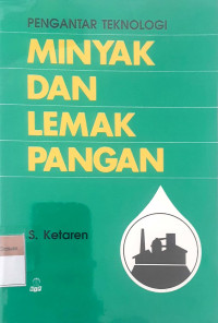 Pengantar teknologi minyak dan lemak pangan