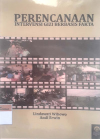 Perencanaan intervensi gizi berbasis fakta