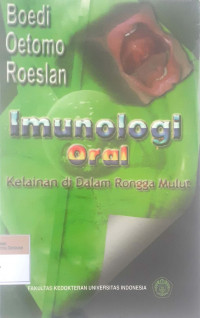 Imunologi oral: Kelainan dalam rongga mulut