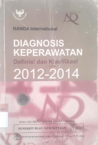 Diagnosis keperawatan: Defenisi dan klasifikasi 2012-2014