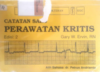 Catatan Saku Peratan Kritis: EKG dan obat-obatan jantung