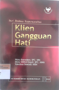 klien gangguan hati; Seri asuhan keperawatan;