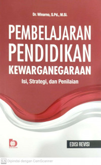 Pembelajaran pendidikan kewarganegaraan: isi, strategi, dan penilaian