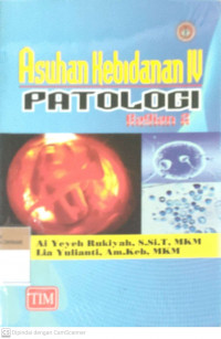 Asuhan kebidanan 4 (patologi) bagian 2