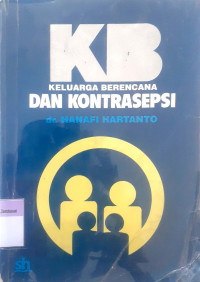 KB : Keluarga Berencana dan Kontrasepsi