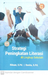Strategi peningkatan literasi di lingkungan sekolah