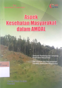 Aspek kesehatan masyarakat dalam amdal