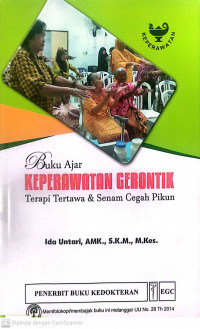 Buku ajar  keperawatan gerontik: terapi tertawa & senam cegah pikun