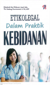 Etikolegal dalam praktik kebidanan