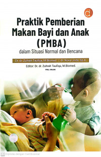 Praktik pemberian makan bayi dan anak (pmba) dalam situasi normal dan bencana