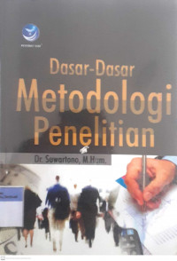 Dasar-dasar metodologi penelitian