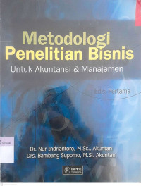 Metodologi penelitian bisnis untuk akuntansi & manajemen