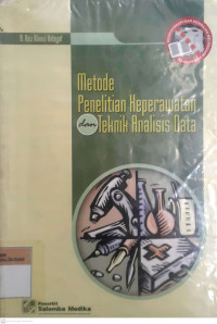 Metode penelitian keperawatan dan teknik analisis data