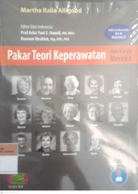 Pakar Teori Keperawatan dan Karya Mereka, Vol.1