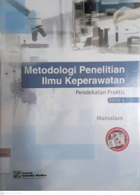 Metodologi penelitian ilmu keperawatan pendekatan praktis