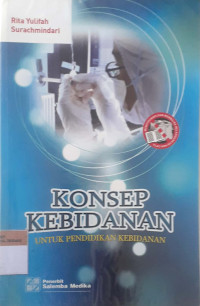 Konsep kebidanan; Untuk pendidikan kebidanan