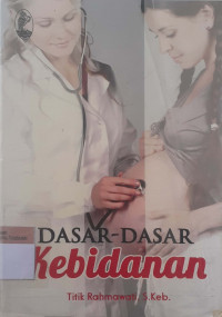 Dasar-dasar kebidanan