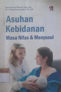 Asuhan kebidanan masa nifas & menyusui