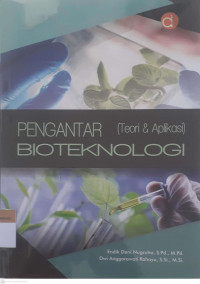 Pengantar bioteknologi teori &aplikasi