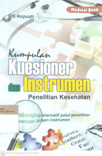 Kumpulan Kuesioner dan Instrumen Penelitian Kesehatan