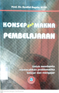 Konsep dan Makna Pembelajaran